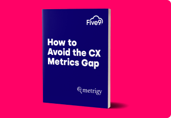 Informe Metrigy sobre cómo evitar la brecha de métricas de la experiencia del cliente