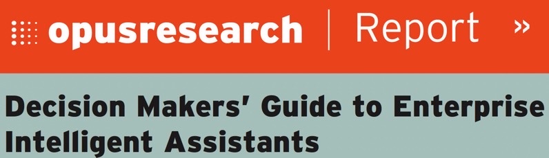 2022 Opus Research Decision Makers' Guide to Enterprise Intelligent Assistants Names Five9 a Leader