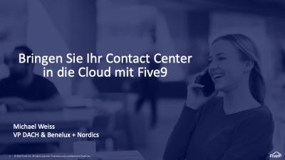 CCW 2023 - Bringen Sie Ihr Contact Center in die Cloud mit Five9