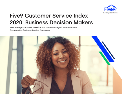five9 customer service index 2020 business decision makers