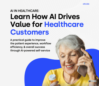 Learn How AI Drives Value for Healthcare Customers