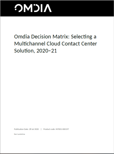 Omdia Decision Matrix: Selecting a Multichannel Cloud Contact Center Solution, 2020&#8211;21 Screenshot