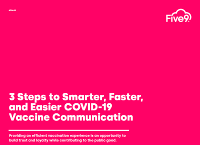 3 Steps to Smarter, Faster, and Easier COVID-19 Vaccine Communication eBook Screenshot