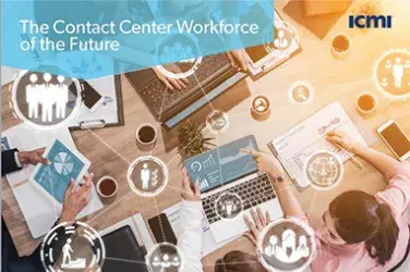 The Contact Center Workforce of the Future