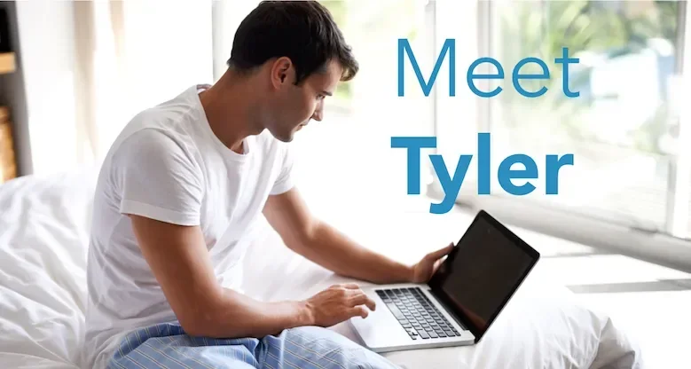 A man sat on a bed, looking at a laptop. Text reads: Meet Tyler